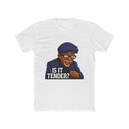 Is It Tender? Graphic T-Shirt - Funny BBQ & Cooking Tee