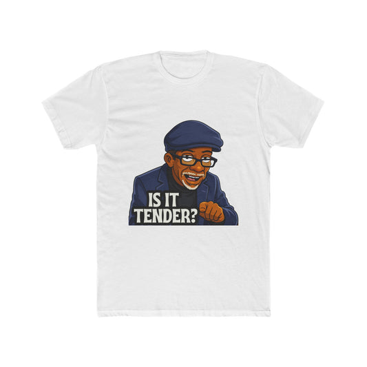 Is It Tender? Graphic T-Shirt - Funny BBQ & Cooking Tee